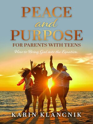 cover image of Peace and Purpose for Parents with Teens